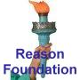 REASON FOUNDATION: Free Minds and Free Markets