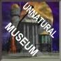 Entertainment: Museum of Unnatural Mystery (Have Some Fun)